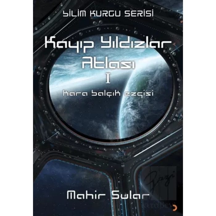 Kayıp Yıldızlar Atlası 1 - Kara Balçık Ezgisi