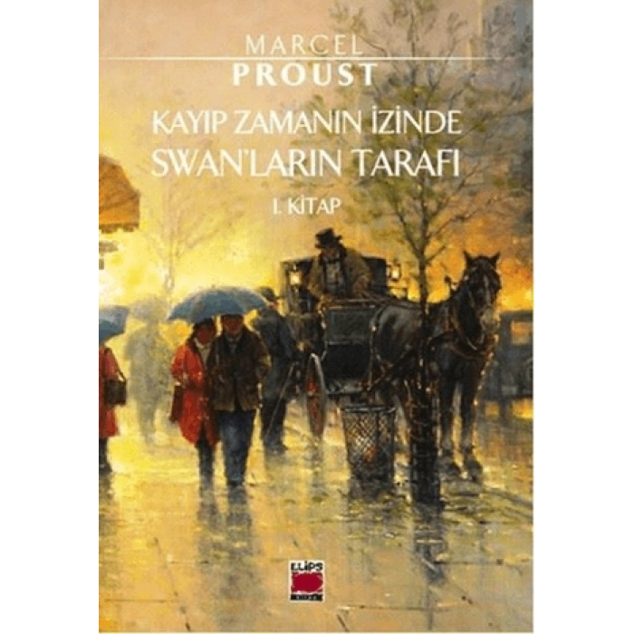 Kayıp Zamanın İzinde Swanların Tarafı