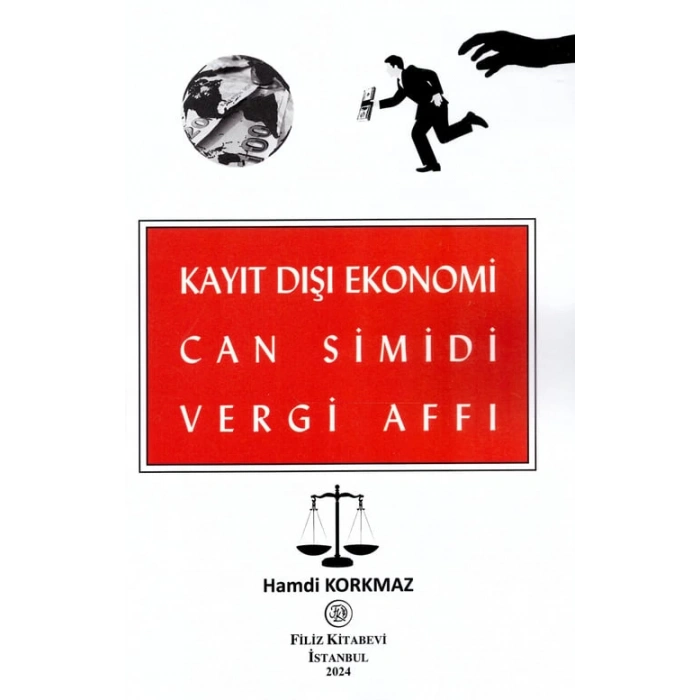 Kayıt Dışı Ekonomi Can Simidi Vergi Affı