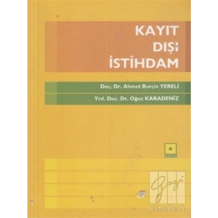 Kayıt Dışı İstihdam