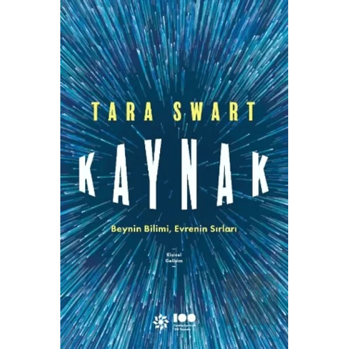 Kaynak: Beynin Bilimi, Evrenin Sırları