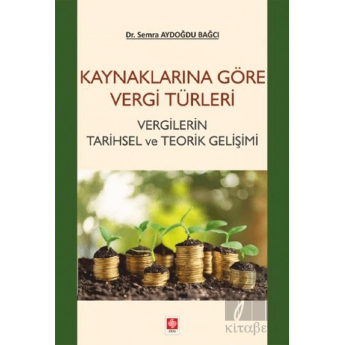 Kaynaklarına Göre Vergi Türleri