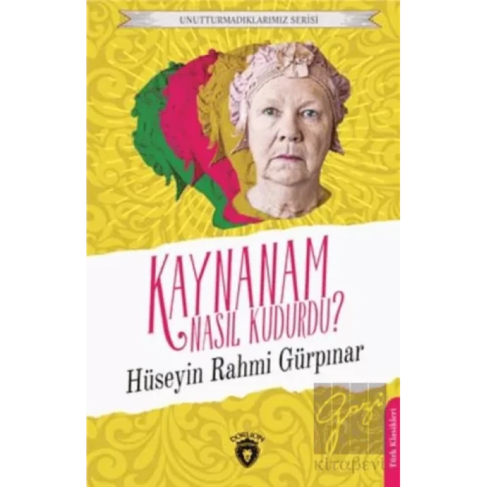 Kaynanam Nasıl Kudurdu?