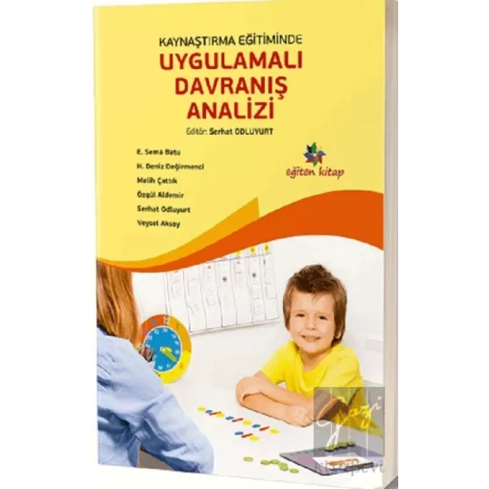 Kaynaştırma Eğitiminde Uygulamalı Davranış Analizi