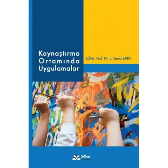 KAYNAŞTIRMA ORTAMINDA UYGULAMALAR