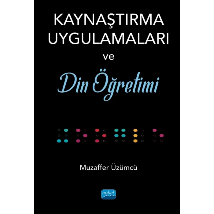 Kaynaştırma Uygulamaları ve Din Öğretimi