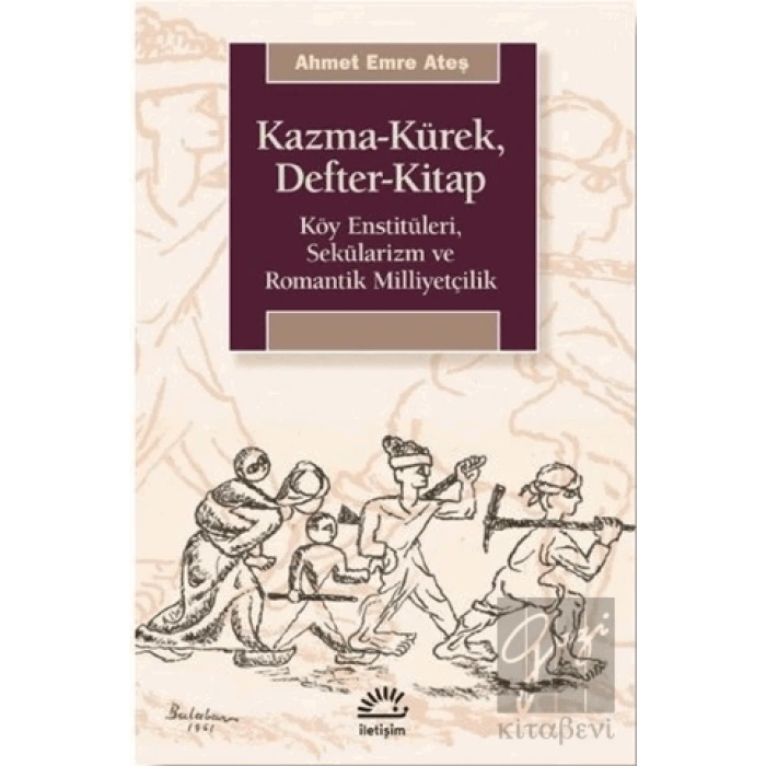 Kazma-Kürek, Defter-Kitap
