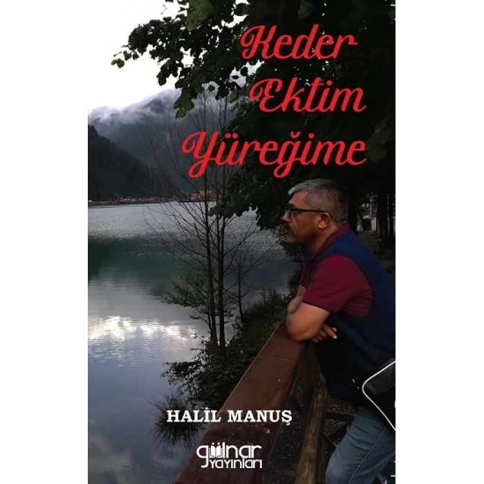 Keder Ektim Yüreğime