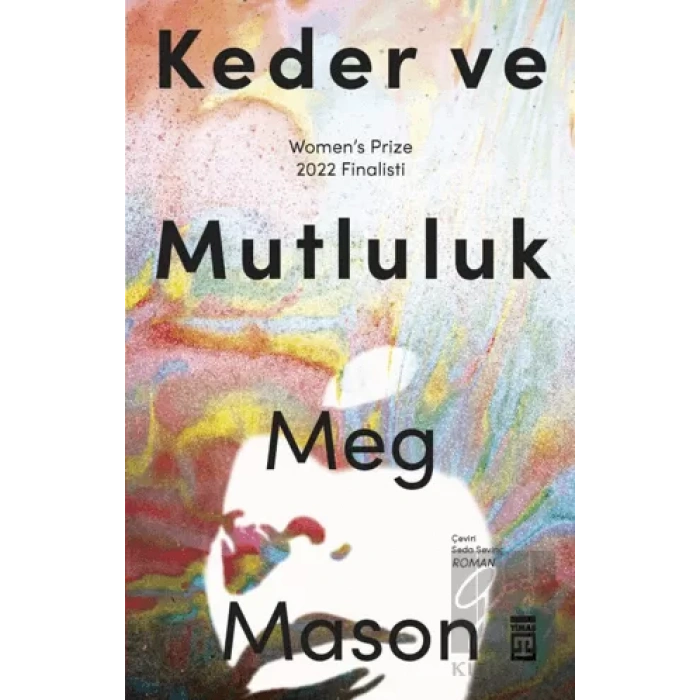 Keder ve Mutluluk