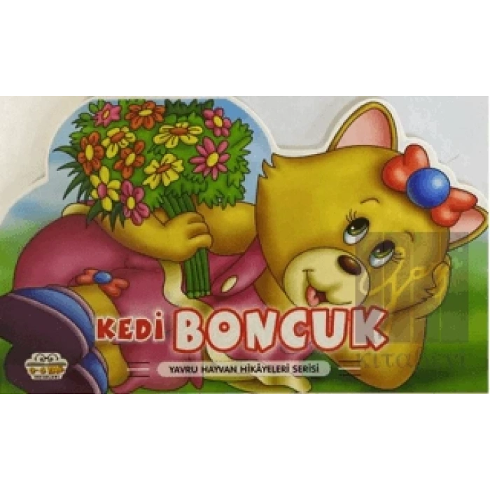 Kedi Boncuk - Yavru Hayvan Hikayeleri Serisi