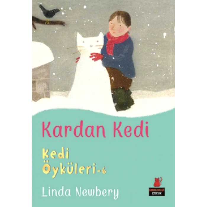 Kedi Öyküleri 6 - Kardan Kedi