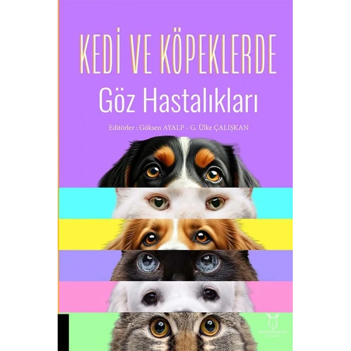Kedi ve Köpeklerde Göz Hastalıkları