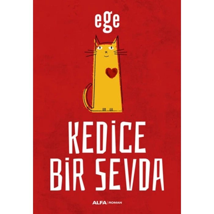Kedice Bir Sevda