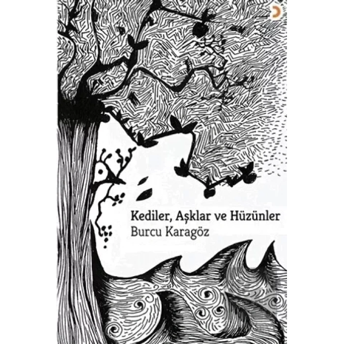 Kediler, Aşklar ve Hüzünler