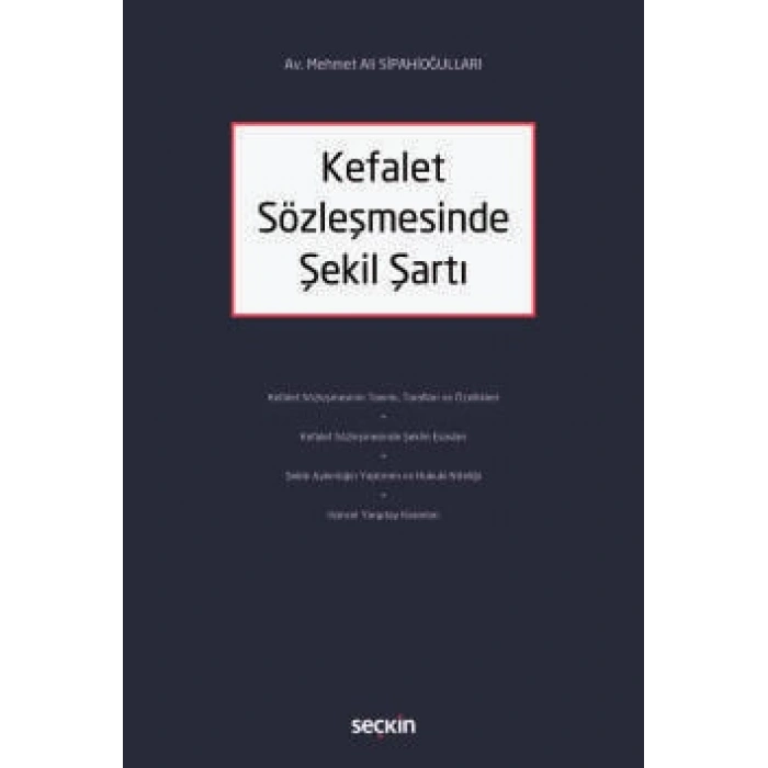 Kefalet Sözleşmesinde Şekil Şartı