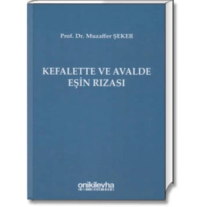 Kefalette ve Avalde Eşin Rızası