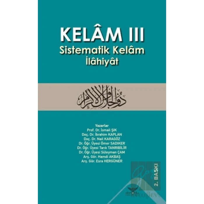 Kelam 3 - Sistematik Kelam İlahiyat