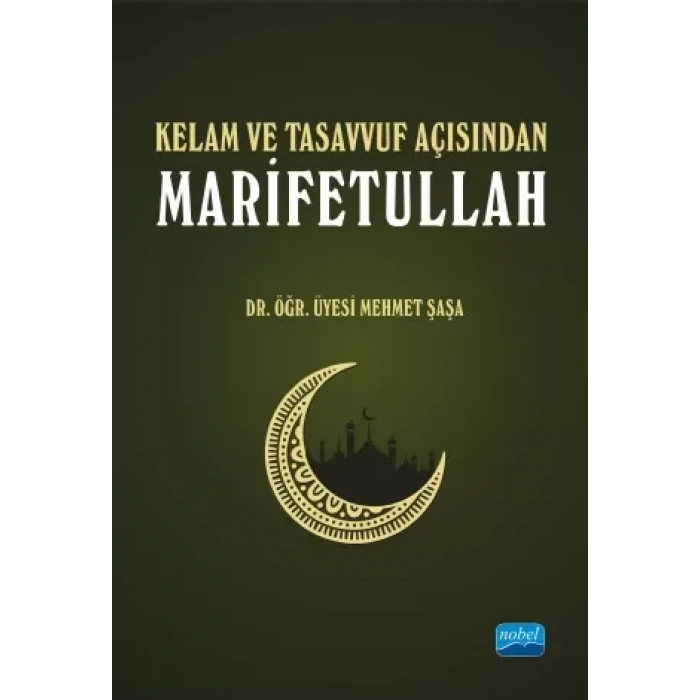 Kelam ve Tasavvuf Açısından MARİFETULLAH
