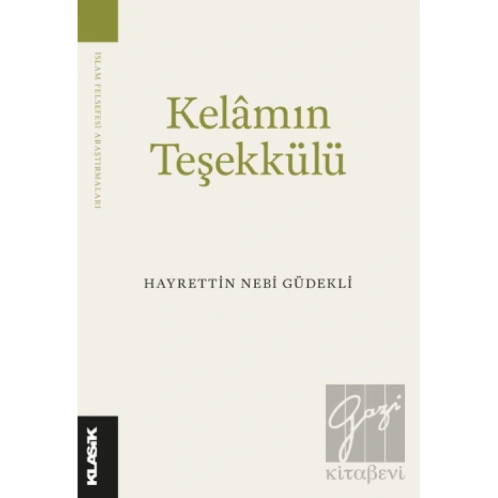 Kelam’ın Teşekkülü