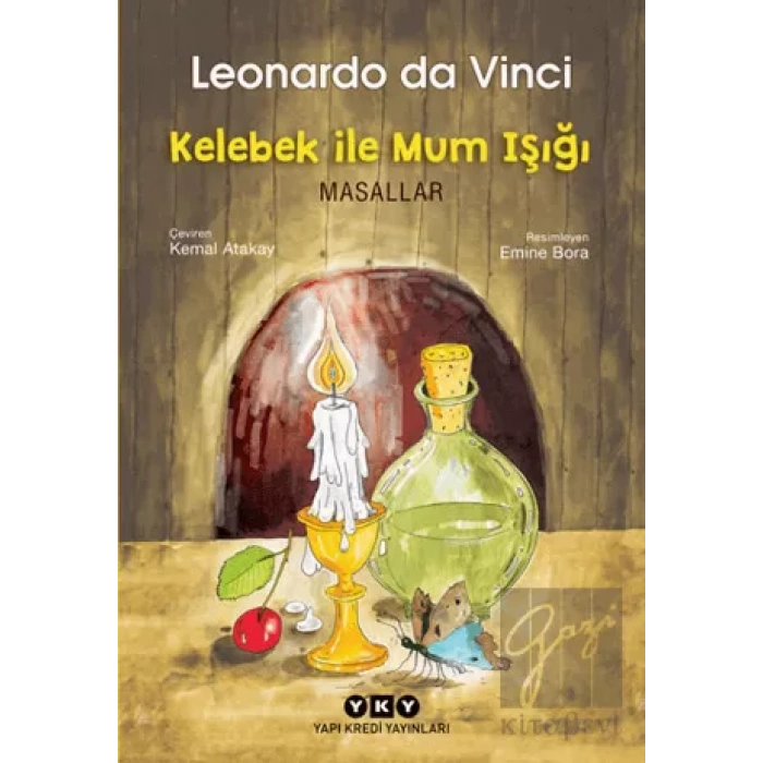 Kelebek İle Mum Işığı - Masallar