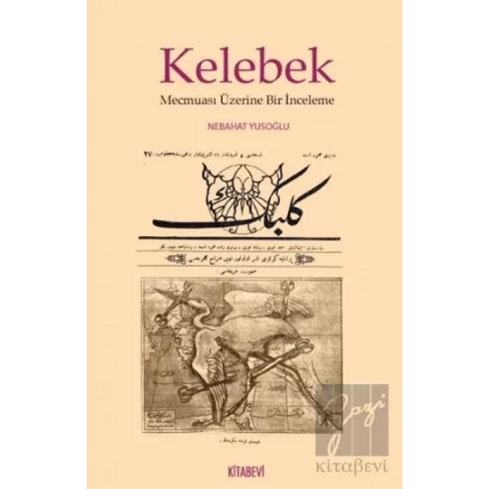 Kelebek Mecmuası Üzerine Bir İnceleme