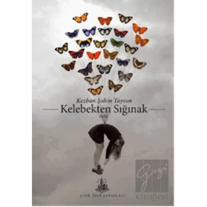 Kelebekten Sığınak