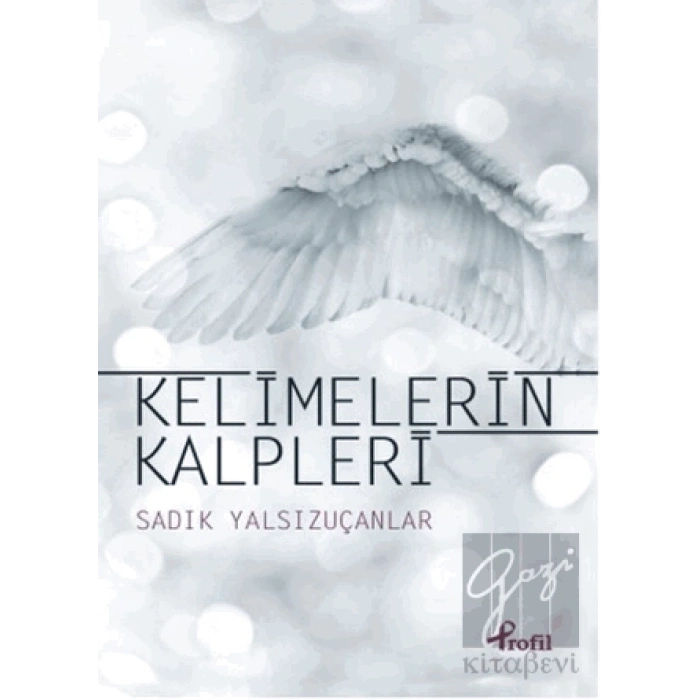 Kelimelerin Kalpleri