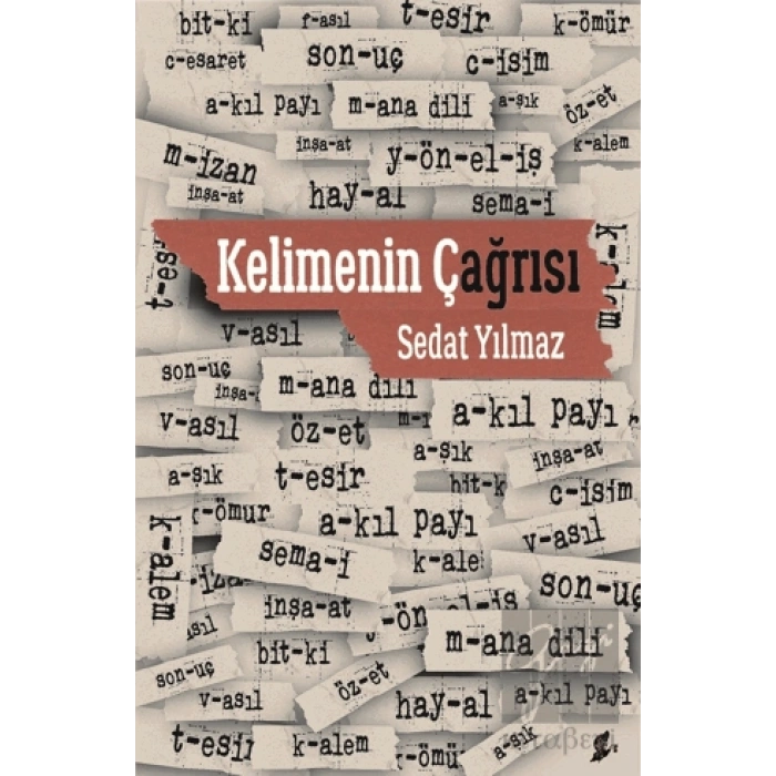 Kelimenin Çağrısı