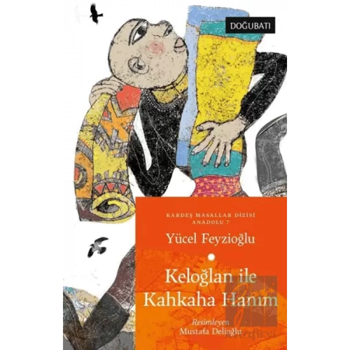 Keloğlan İle Kahkaha Hanım