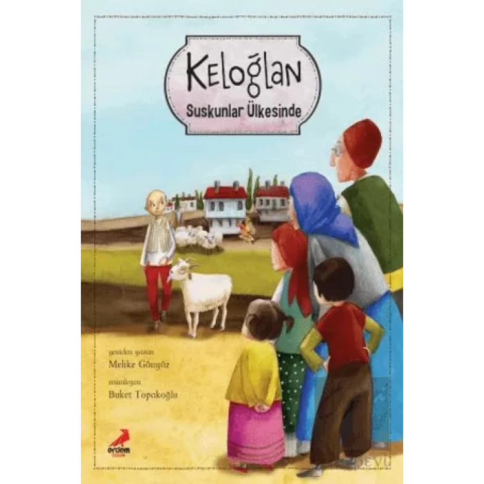 Keloğlan Suskunlar Ülkesinde
