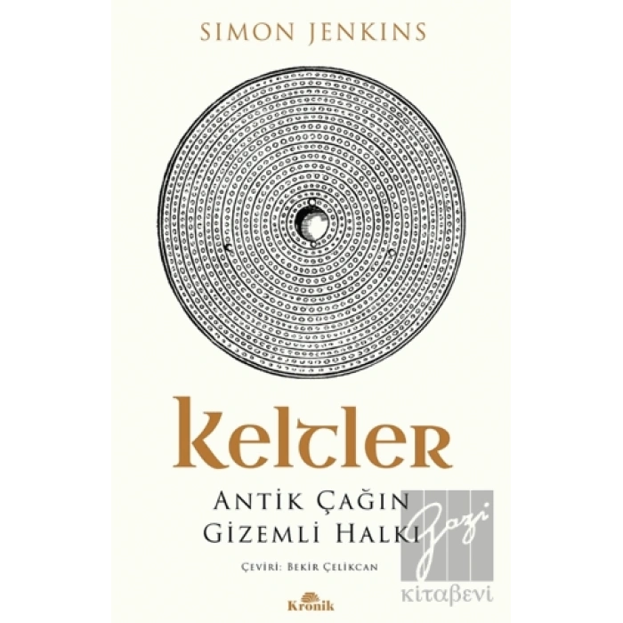 Keltler Antik Çağın Gizemli Halkı