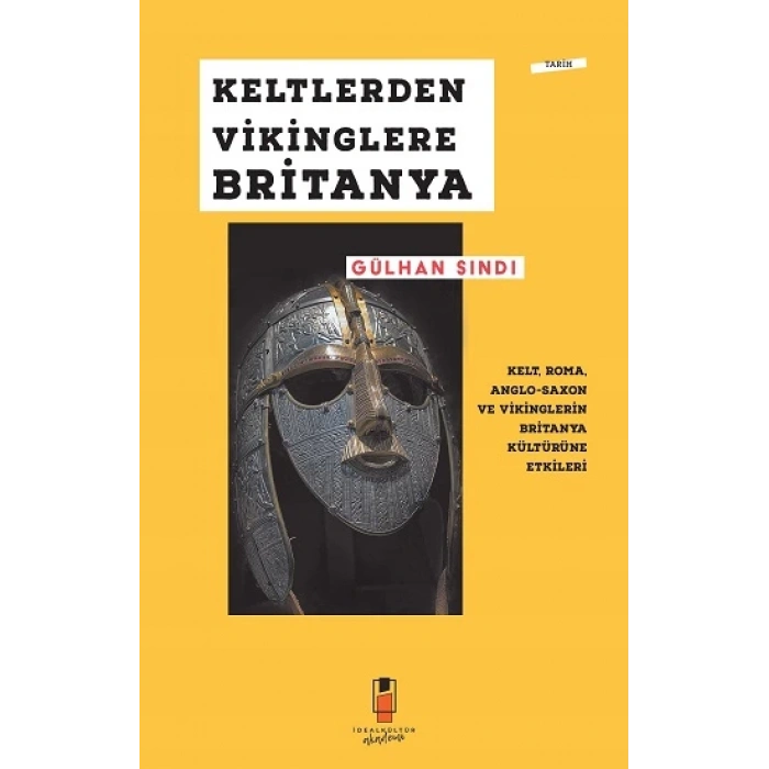 Keltlerden Vikinglere Britanya