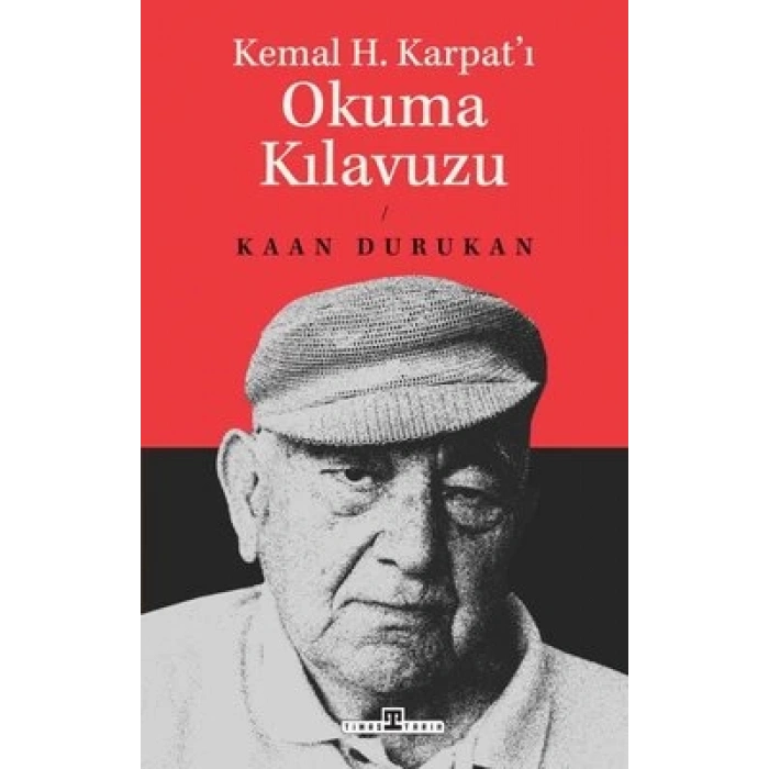 Kemal H. Karpatı Okuma Kılavuzu