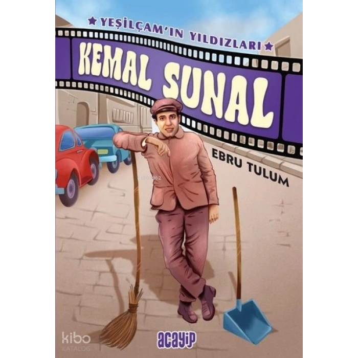Kemal Sunal;Yeşilçam’ın Yıldızları 1