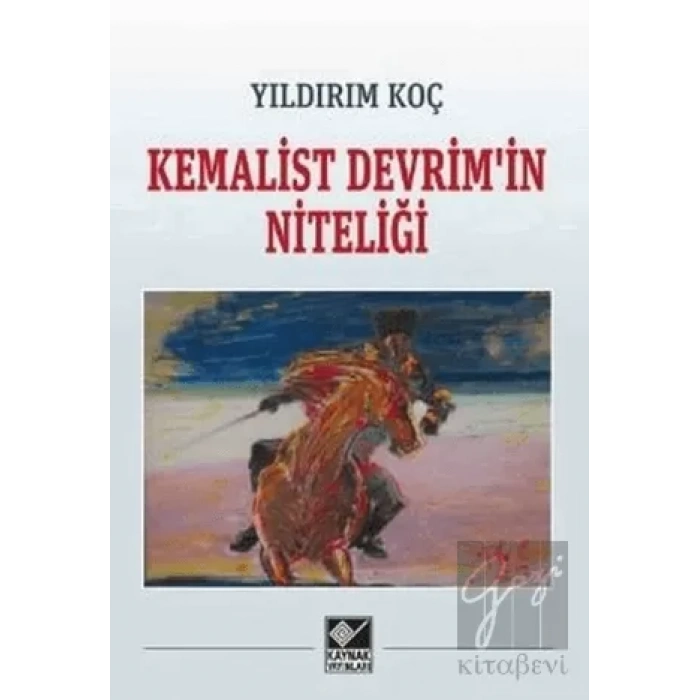 Kemalist Devrimin Niteliği