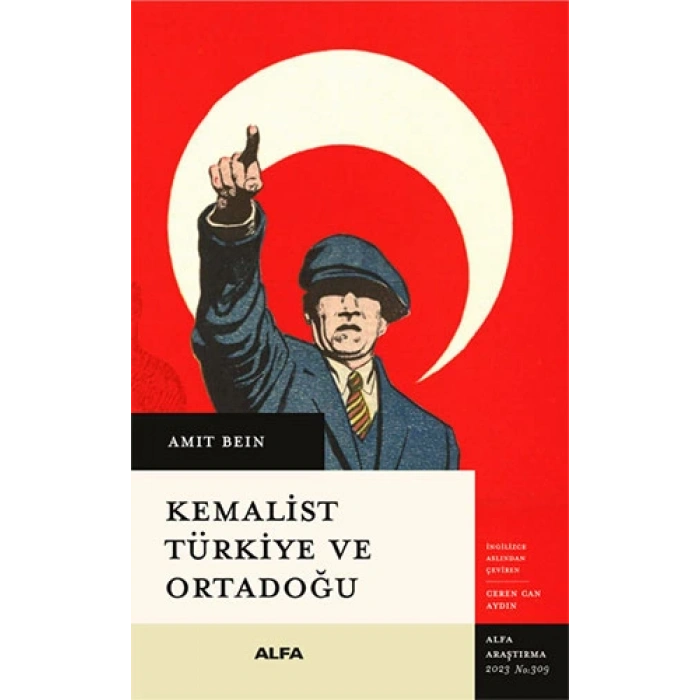 Kemalist Türkiye ve Ortadoğu