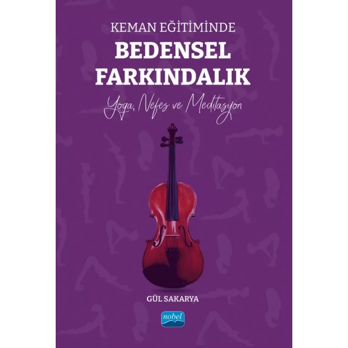 Keman Eğitiminde BEDENSEL FARKINDALIK - Yoga, Nefes ve Meditasyon