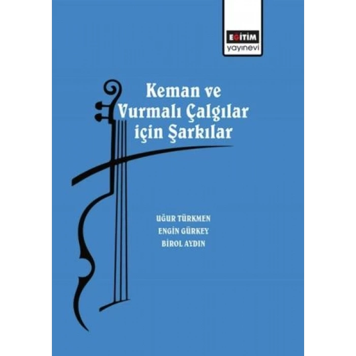 Keman ve Vurmalı Çalgılar için Şarkılar