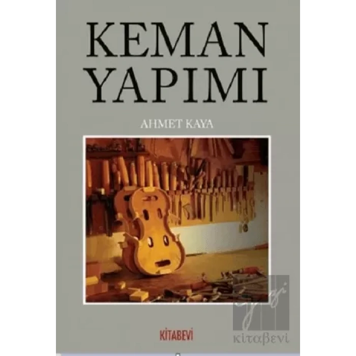 Keman Yapımı