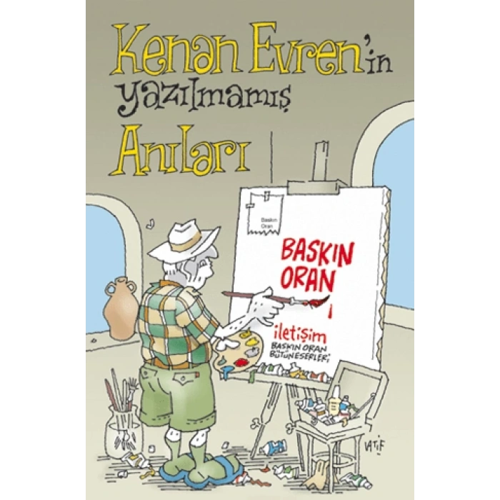 Kenan Evren’in Yazılmamış Anıları