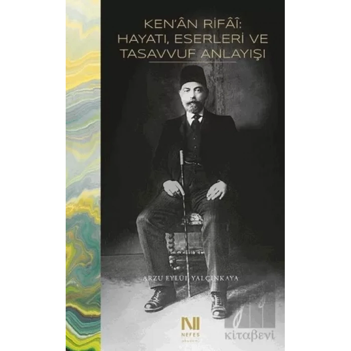 Ken’an Rifai: Hayatı, Eserleri ve Tasavvuf Anlayışı