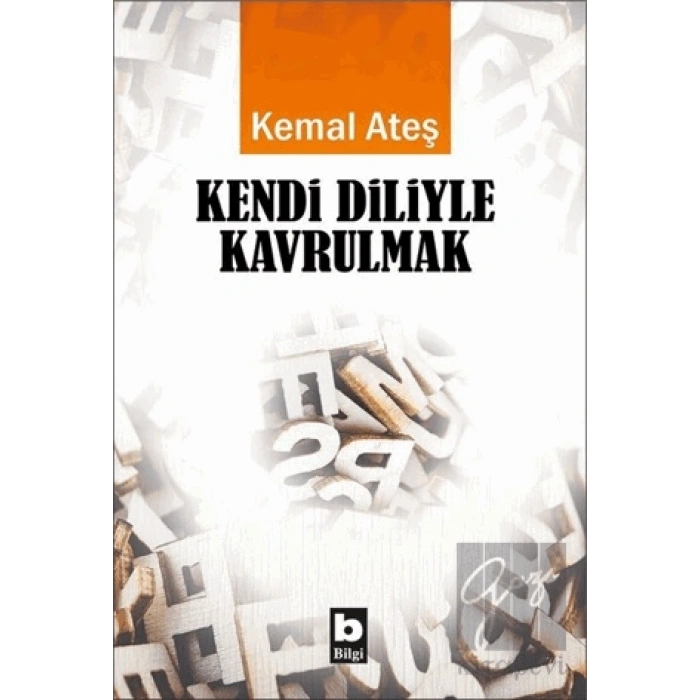 Kendi Diliyle Kavrulmak