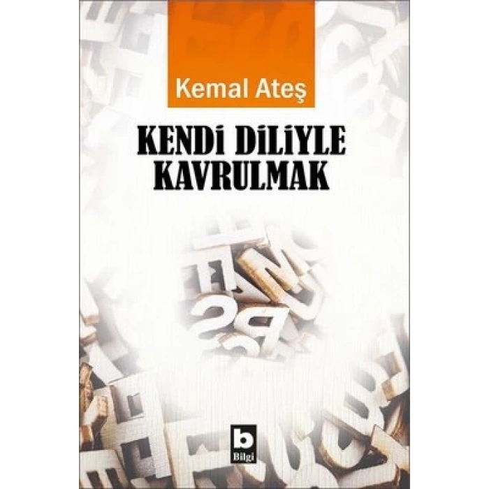 Kendi Diliyle Kavrulmak