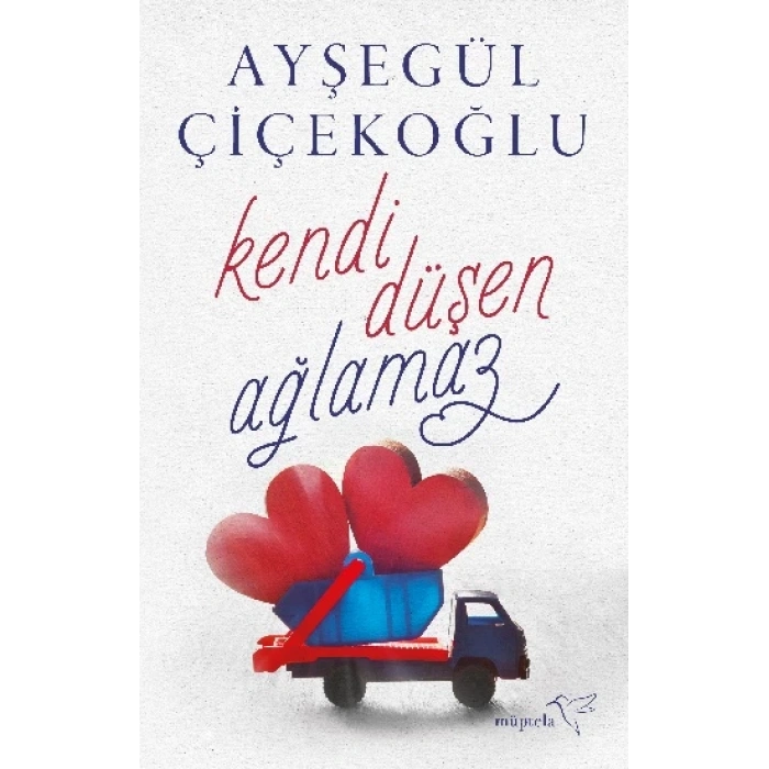 Kendi Düşen Ağlamaz