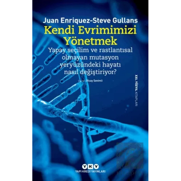 Kendi Evrimimizi Yönetmek