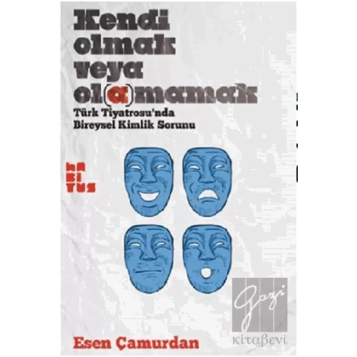 Kendi Olmak veya Ol a mamak