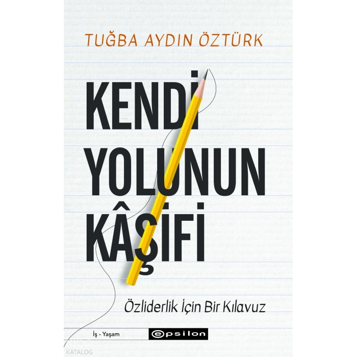 Kendi Yolunun Kaşifi