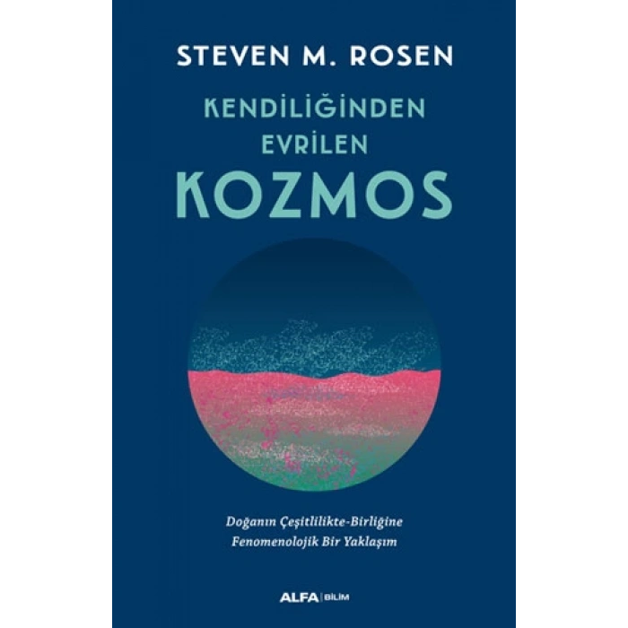 Kendiliğinden Evrilen Kozmos