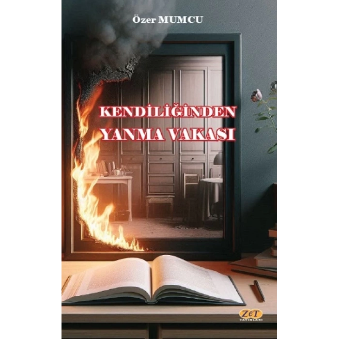 Kendiliğinden Yanma Vakası