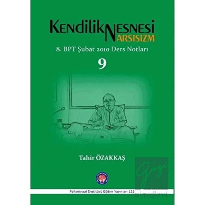 Kendilik Nesnesi Narsisizm